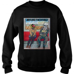 Daft Punk around the world shirt Sweatshirt