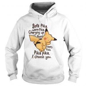 Hoodie Pikachu soft Pika warm Pika charging up anew happy Pika Pika Pika I choose you shirt