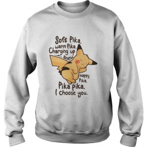 Sweatshirt Pikachu soft Pika warm Pika charging up anew happy Pika Pika Pika I choose you shirt