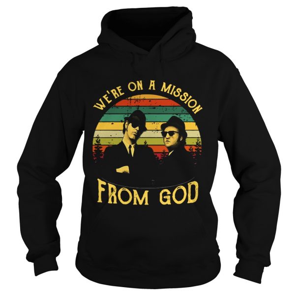 The Blues Brothers were on a mission from God retro shirt Hoodie