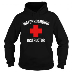 Waterboarding Instructor shirt Hoodie