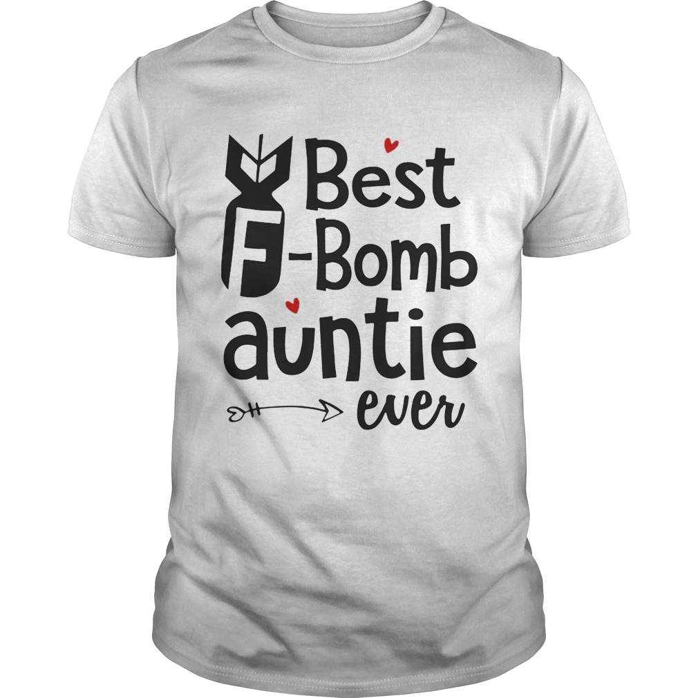 Best Bomb Auntie Ever Shirt