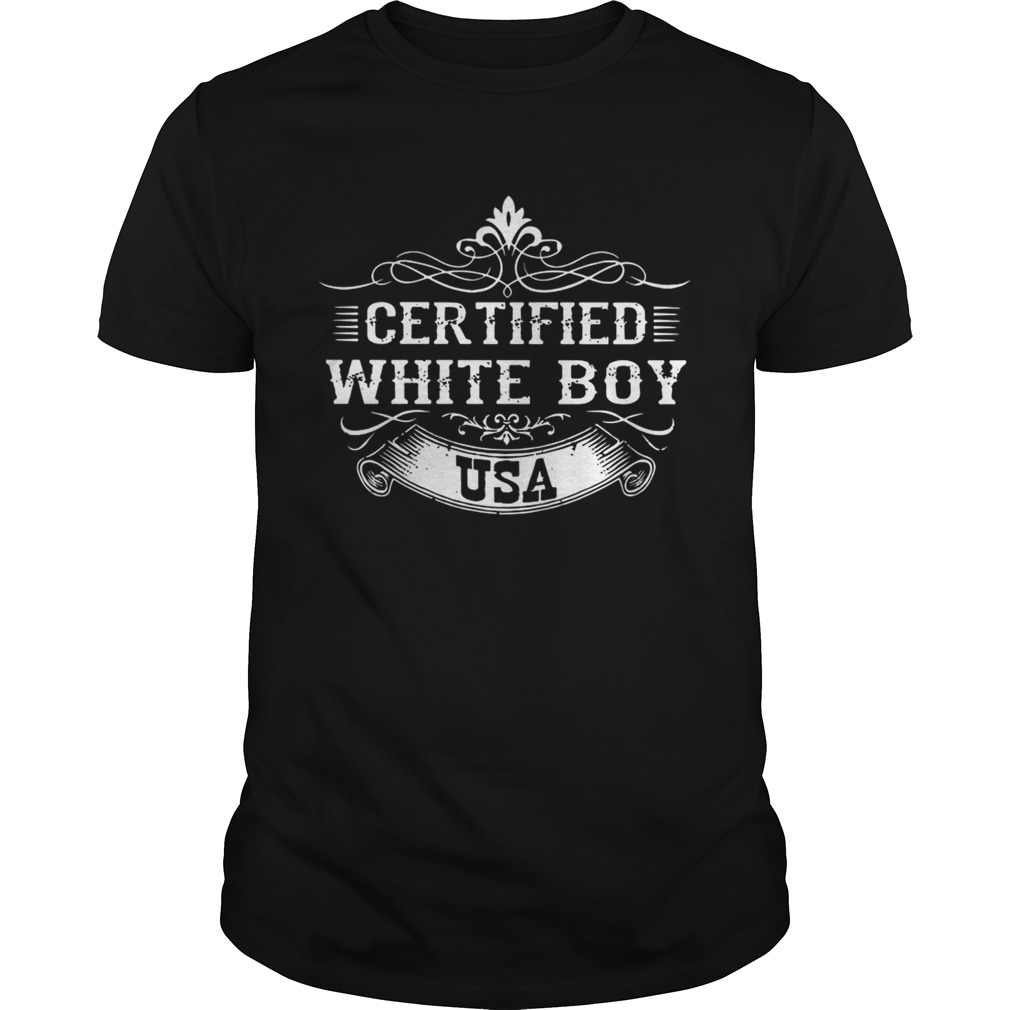 Certified white boy USA shirt