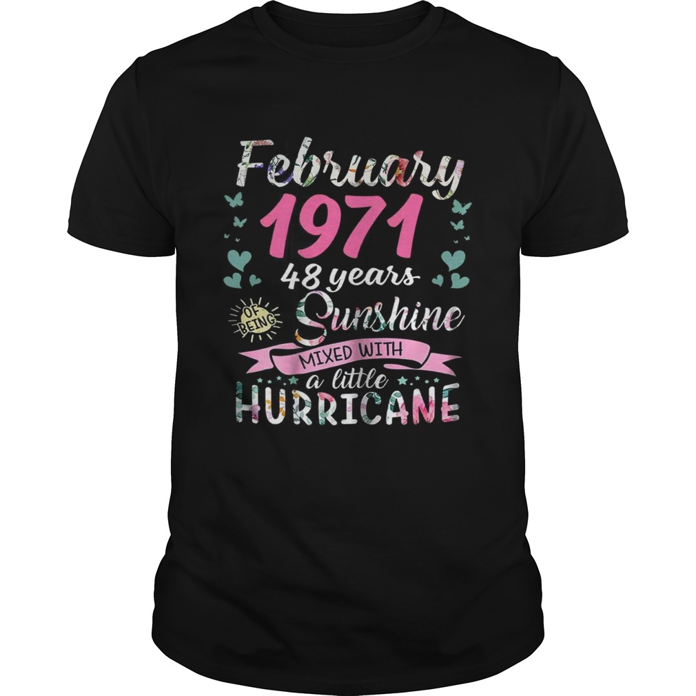 February 1971 48 years sunshine mixed with a little hurricane shirt