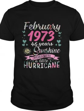 February 1973 46 years sunshine mixed with a little hurricane shirt