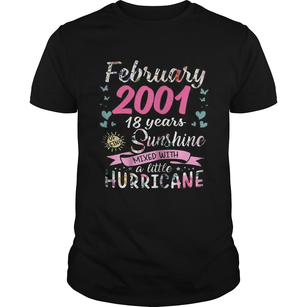 February 2001 18 years sunshine mixed with a little hurricane shirt