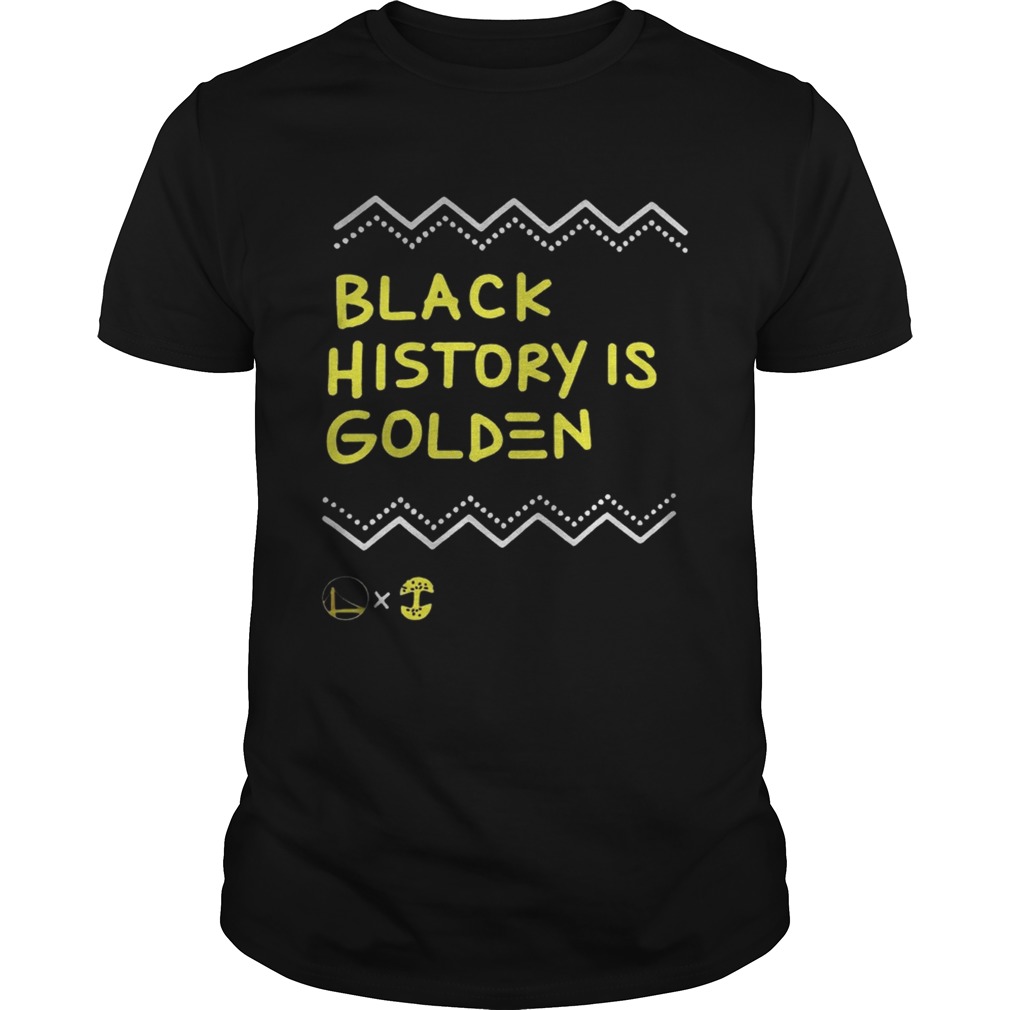 Golden State Warriors Black History Is Golden Shirt