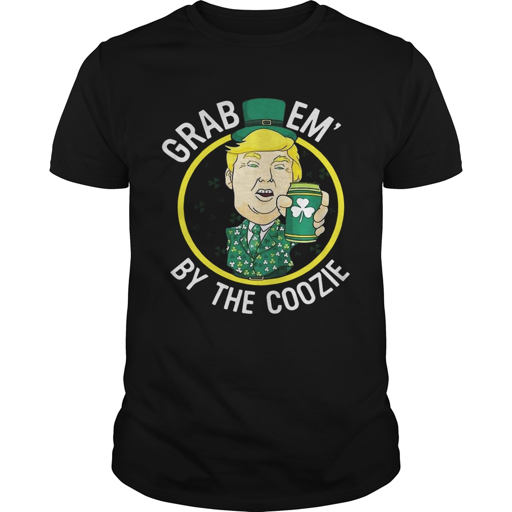 Grab Em’ By The Coozie Shirt