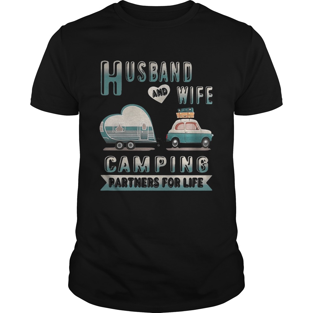 Husband and wife camping partners for life shirt, ladies shirt