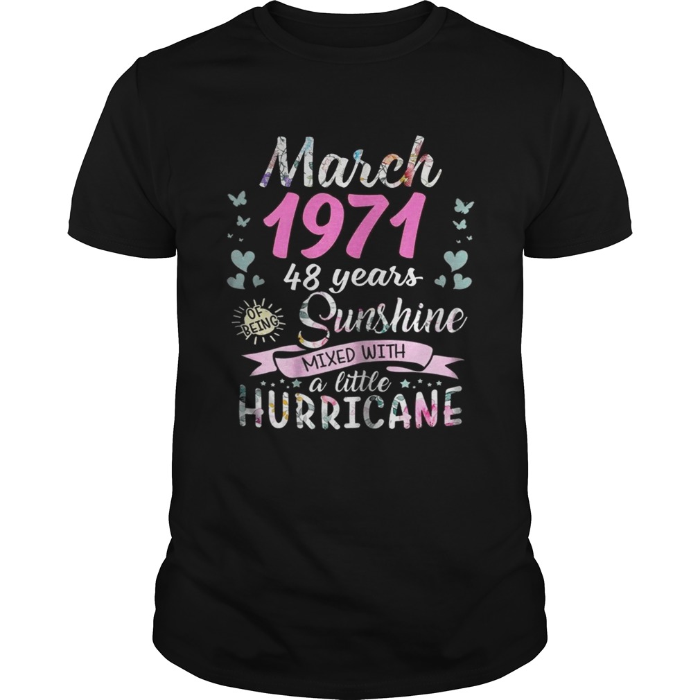 March 1971 48 years sunshine mixed with a little hurricane shirt