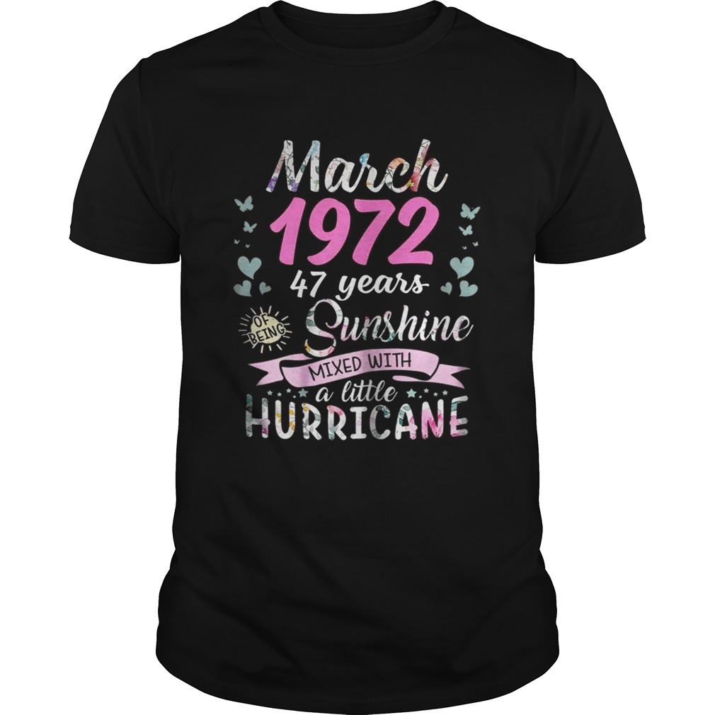 March 1972 47 years sunshine mixed with a little hurricane shirt