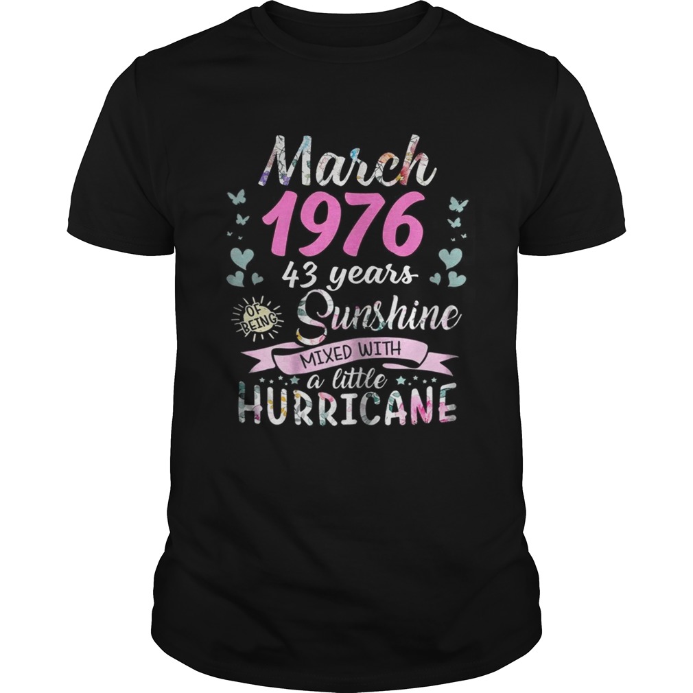 March 1976 43 years sunshine mixed with a little hurricane shirt