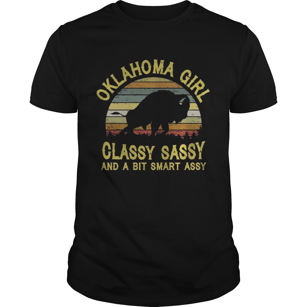 Oklahoma Girl Classy Sassy And A Bit Smart Assy Shirt