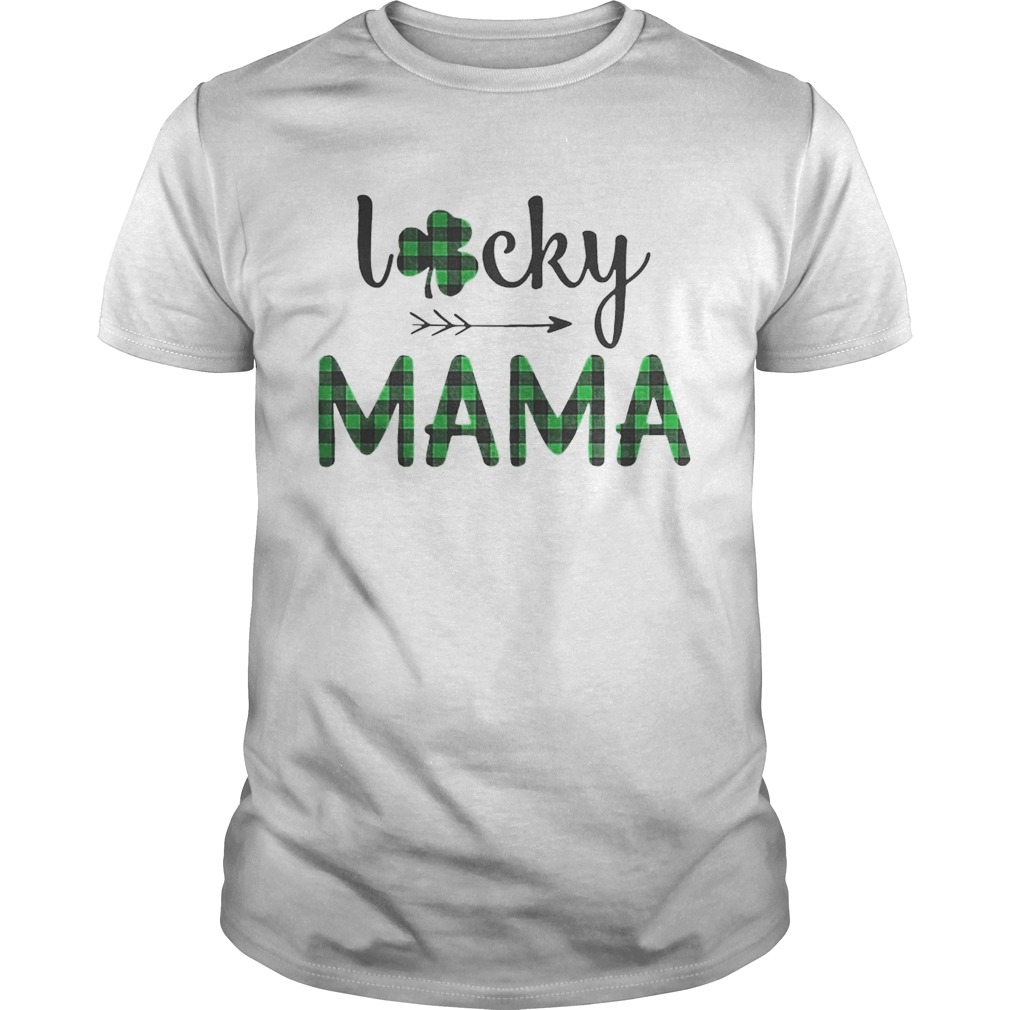 St Patrick’s Day lucky Mama shirt