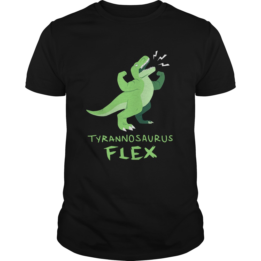Tyrannosaurus flex shirt
