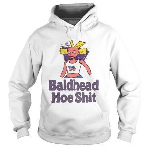 Hoodie 90s girl baldhead hoe shit shirt