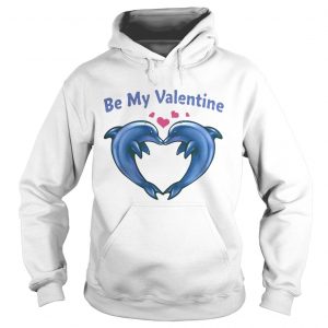 Hoodie Be My Valentine Dolphins shirt