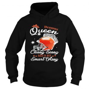 Hoodie Broncos Queen Classy Sassy And A Bit Smart Assy Shirt
