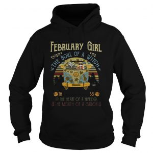 Hoodie February girl the soul of a witch the fire of a lioness the heart vintage shirt