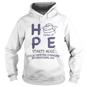 Hoodie HPE CVSA starts here Cyclic Vomiting Syndrome international day shirt