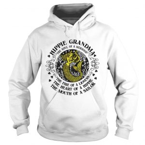 Hoodie Hippie grandma the soul of a mermaid the fire of a lioness shirt
