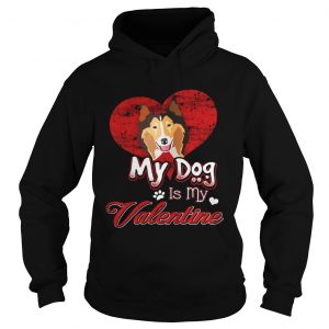 Hoodie My Dog Is My valentine Rough Collie Shirt