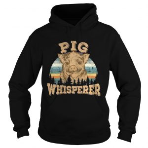 Hoodie Pig Whisperer Shirt