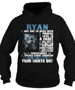 Hoodie Ryan not one to mess with prideful loyal to a fault will keep it shirt