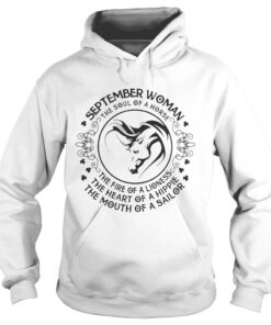 Hoodie September woman the soul of a horse the fire of a lioness the heart of a hippie shirt