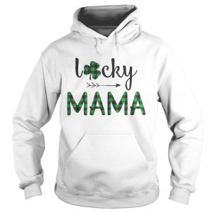 Hoodie St Patricks Day lucky Mama shirt