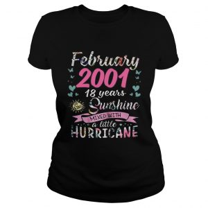 Ladies Tee February 2001 18 years sunshine mixed with a little hurricane shirt
