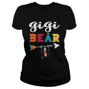 Ladies Tee Gigi bear dont mess with her shirt