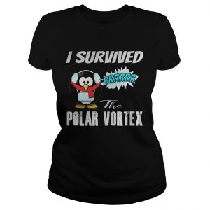 Ladies Tee I Survived The Polar Vortex Funny Penguin Shirt