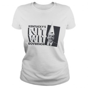 Ladies Tee Kentuckys nitwit governor shirt