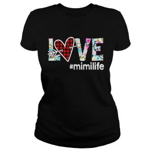 Ladies Tee Love mimilife shirt