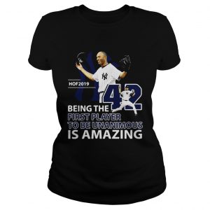 Ladies Tee Mariano Rivera Hof 2019 Being the first player to be unanimous shirt