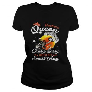 Ladies Tee Packers Queen Classy Sassy And A Bit Smart Assy Shirt