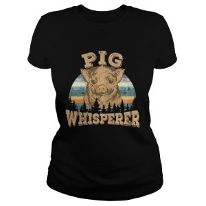 Ladies Tee Pig Whisperer Shirt
