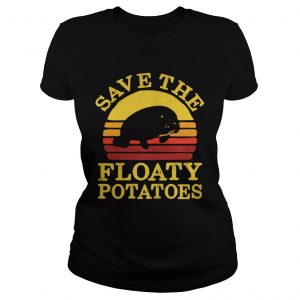 Ladies Tee Save the floaty potatoes sunset shirt