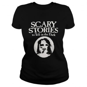 Ladies Tee Scary stories to tell in the dark shirt