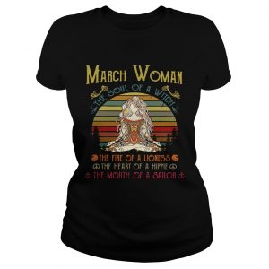 Ladies Tee Yoga March woman the soul of a witch the fire of a lioness shirt