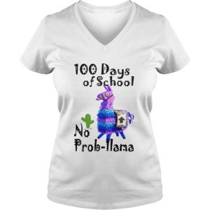 Ladies Vneck 100 days of school no Probllama shirt