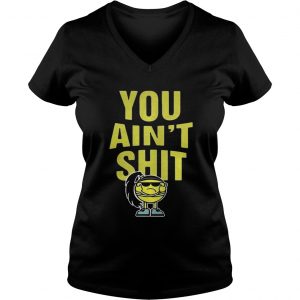Ladies Vneck Bayley You ai not shit It is Bayley bitch TShirt