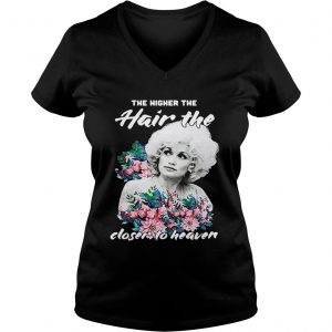Ladies Vneck Dolly Parton Almanac the higher the hair the closer to Heaven shirt