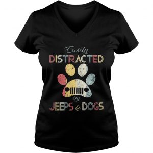Ladies Vneck Easily distracted by jeeps and dogs shirt