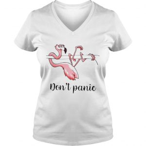 Ladies Vneck Flamingo dont panic shirt