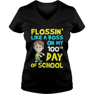 Ladies Vneck Flossin like a boss on my 100th shirt