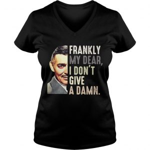 Ladies Vneck Frankly my dear I dont give a damn shirt