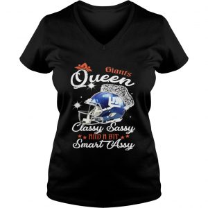 Ladies Vneck Giants Queen Classy Sassy And A Bit Smart Assy Shirt