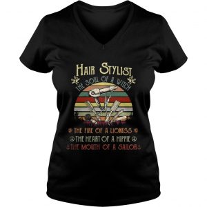 Ladies Vneck Hair stylist the soul of a witch the fire of a lioness vintage shirt